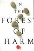 In_the_forest_of_harm