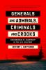 Generals_and_Admirals__Criminals_and_Crooks