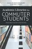 Academic_libraries_for_commuter_students