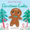 You_re_my_little_Christmas_cookie