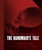 The_art_and_making_of_The_handmaid_s_tale