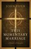 This_momentary_marriage