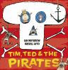 Tim__Ted___the_pirates