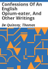 Confessions_of_an_English_opium-eater__and_other_writings