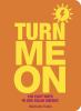 Turn_me_on