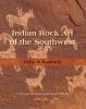 Indian_rock_art_of_the_Southwest