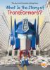 What_is_the_story_of_Transformers_