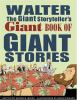 Walter_the_giant_storyteller_s_giant_book_of_giant_stories