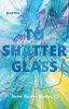 To_shatter_glass