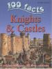 100_facts_on_knights___castles