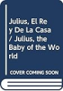 Julius__el_rey_de_la_casa
