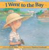 I_went_to_the_bay