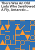 There_was_an_Old_Lady_Who_Swallowed_a_Fly__Antarctic_Antics__Musical_Max