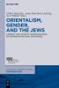 Orientalism__gender__and_the_Jews