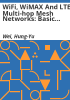 WiFi__WiMAX_and_LTE_multi-hop_mesh_networks