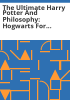 The_ultimate_Harry_Potter_and_philosophy