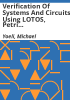 Verification_of_systems_and_circuits_using_LOTOS__Petri_Nets__and_CCS