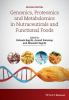 Genomics__proteomics_and_metabolomics_in_nutraceuticals_and_functional_foods
