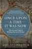 Once_upon_a_time_it_was_now