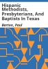 Hispanic_Methodists__Presbyterians__and_Baptists_in_Texas