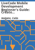 LiveCode_mobile_development_beginner_s_guide