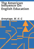 The_American_influence_on_English_education