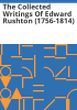 The_collected_writings_of_Edward_Rushton__1756-1814_
