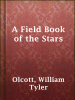 A_Field_Book_of_the_Stars