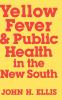 Yellow_fever___public_health_in_the_New_South