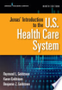 Jonas__introduction_to_the_U_S__health_care_system