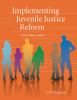 Implementing_juvenile_justice_reform