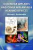Cochlear_implants_and_other_implantable_hearing_devices