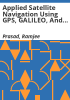 Applied_satellite_navigation_using_GPS__GALILEO__and_augmentation_systems