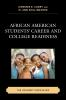 African_American_students__career_and_college_readiness_the_journey_unraveled