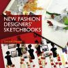 New_fashion_designers__sketchbooks