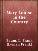 Mary_Louise_in_the_Country