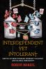 Interdependent_yet_intolerant