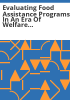 Evaluating_food_assistance_programs_in_an_era_of_welfare_reform