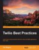 Twilio_best_practices