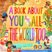 A_book_about_you_and_all_the_world_too