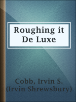 Roughing_it_De_Luxe