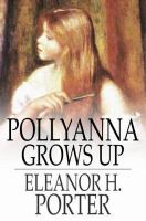Pollyanna_Grows_Up__The_Second_Glad_Book