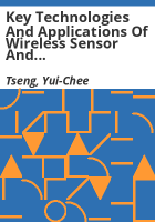 Key_technologies_and_applications_of_wireless_sensor_and_ad_hoc_networks