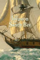 The_invasion_of_Sandy_Bay