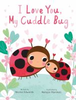 I_love_you__my_cuddle_bug