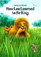 How_Leo_learned_to_be_king