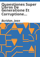 Quaestiones_super_libros_De_generatione_et_corruptione_Aristotelis