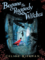 Begone_the_raggedy_witches