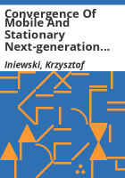 Convergence_of_mobile_and_stationary_next-generation_networks