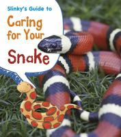 Slinky_s_guide_to_caring_for_your_snake